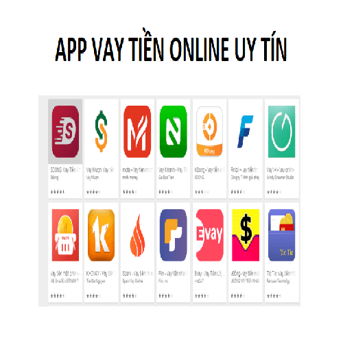 Điểm danh các app vay tiền online uy tín nhất hiện nay