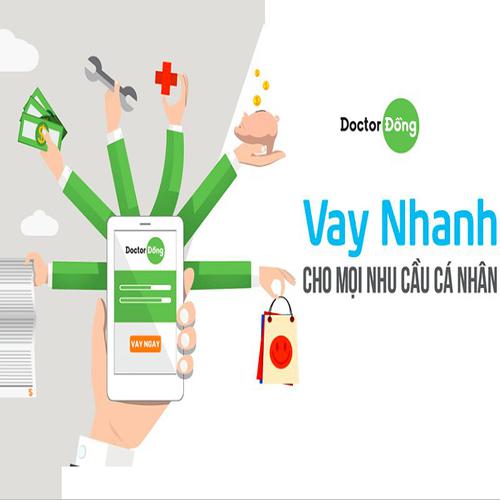 Doctor Đồng - Vay tiền trả góp online theo tháng (1 đến 3 tháng)