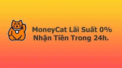 MoneyCat cho vay nhanh 500k